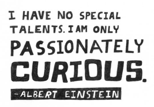 Passionately curious